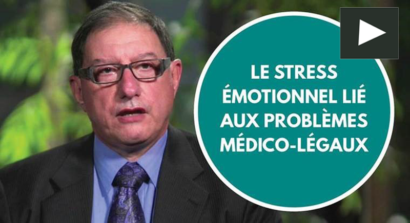 Section de le stress émotionnel lié aux problèmes médico-légaux